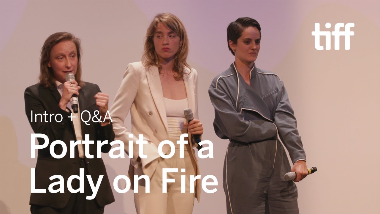 Watch film Portrait of a Lady on Fire | PORTRAIT OF A LADY ON FIRE Cast and Crew Q&A