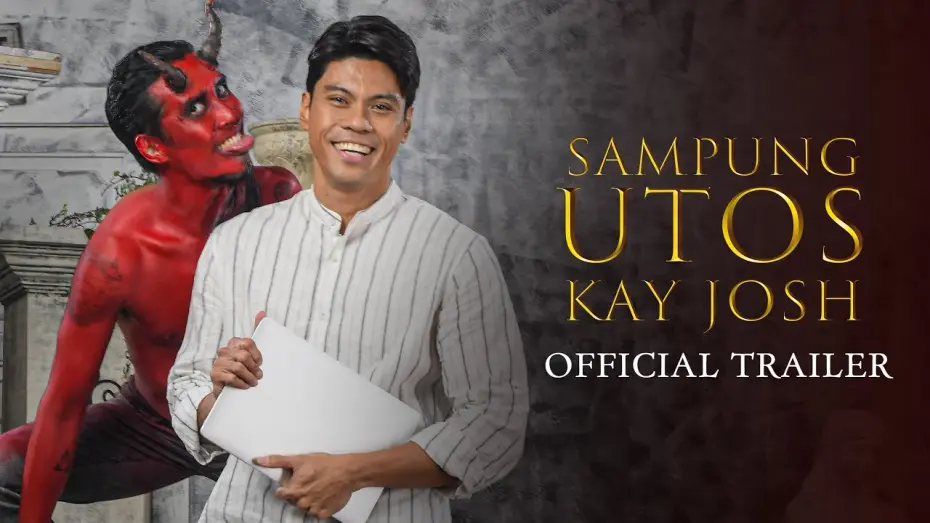 Watch film Sampung Utos Kay Josh | SAMPUNG UTOS KAY JOSH Official Trailer | JANUARY 29 ONLY IN CINEMAS