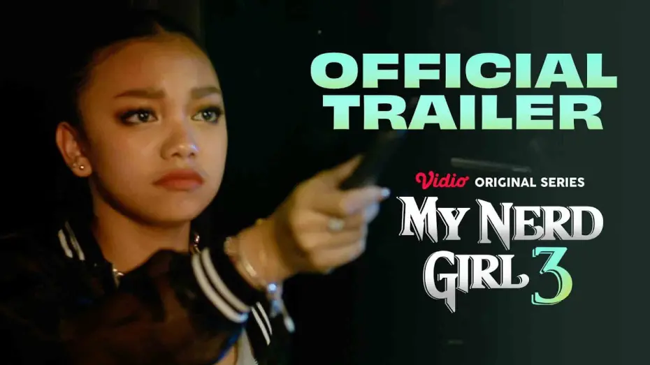 Watch film My Nerd Girl 3 | Official Trailer My Nerd Girl 3 | Naura Ayu