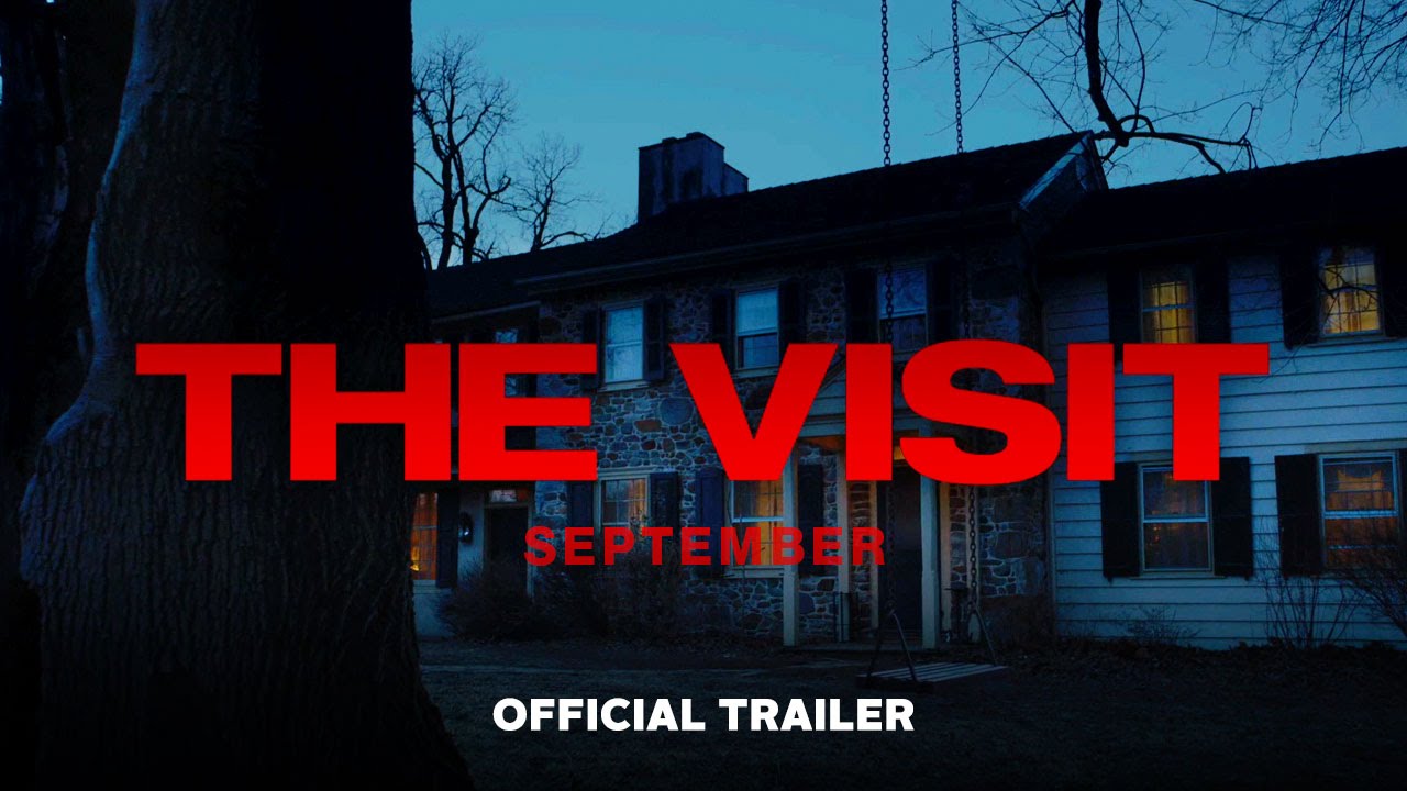 Watch film The Visit | The Visit - Official Trailer (HD)