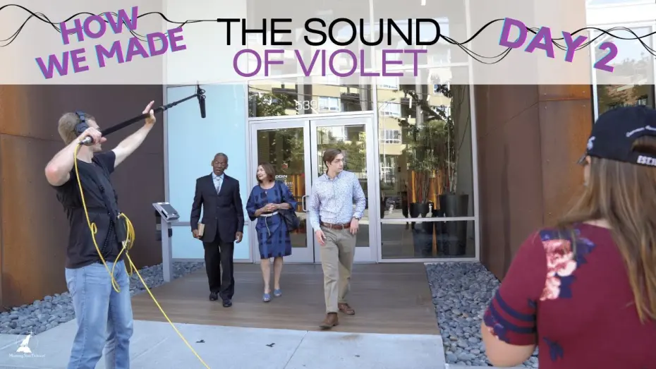 Watch film The Sound of Violet | Day 2: How We Made The Sound of Violet