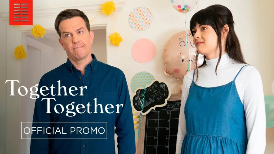 Watch film Together Together | :30 - In Theaters and On Demand