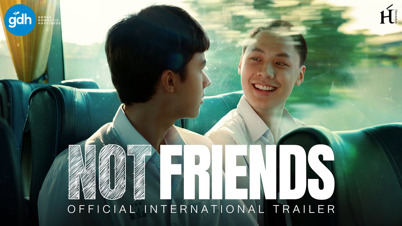 Watch film Not Friends | Official International Trailer