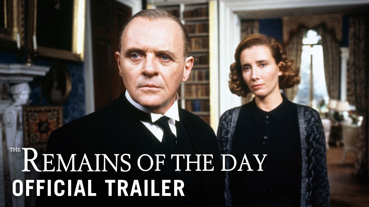 Watch film The Remains of the Day | Official Trailer