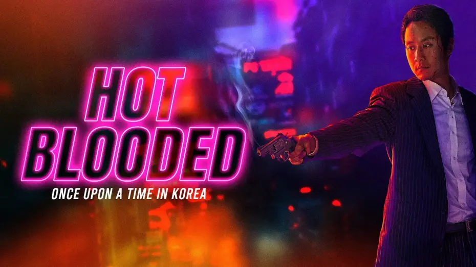 Watch film Hot Blooded | Official Trailer