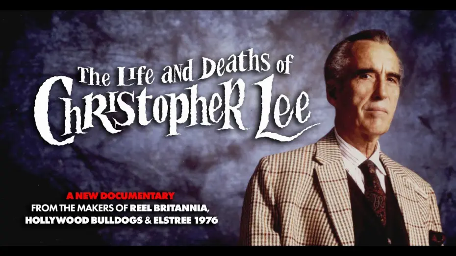 Watch film The Life and Deaths of Christopher Lee | THE LIFE AND DEATHS OF CHRISTOPHER LEE OFFICIAL TRAILER