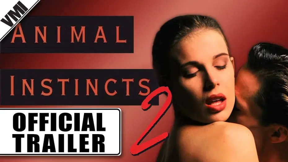 Watch film Animal Instincts II | Official Trailer