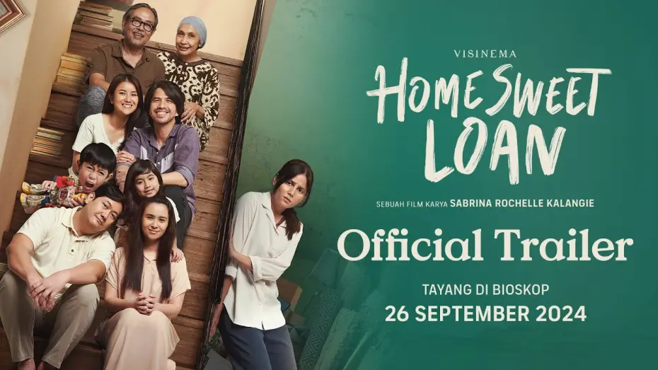 Watch film Home Sweet Loan | Official Trailer - Film Home Sweet Loan | Tayang 26 September 2024 di Bioskop