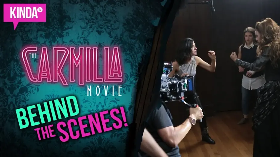 Watch film The Carmilla Movie | The Carmilla Movie - BEHIND THE SCENES!! | KindaTV