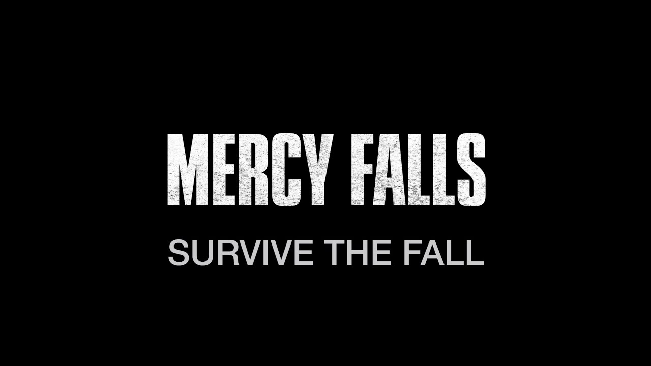 Watch film Mercy Falls | MERCY FALLS | FEATURETTE | SURVIVE THE FALL | HORROR