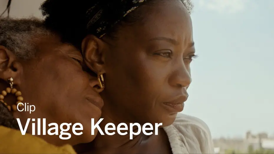 Watch film Village Keeper | VILLAGE KEEPER Clip | TIFF 2024