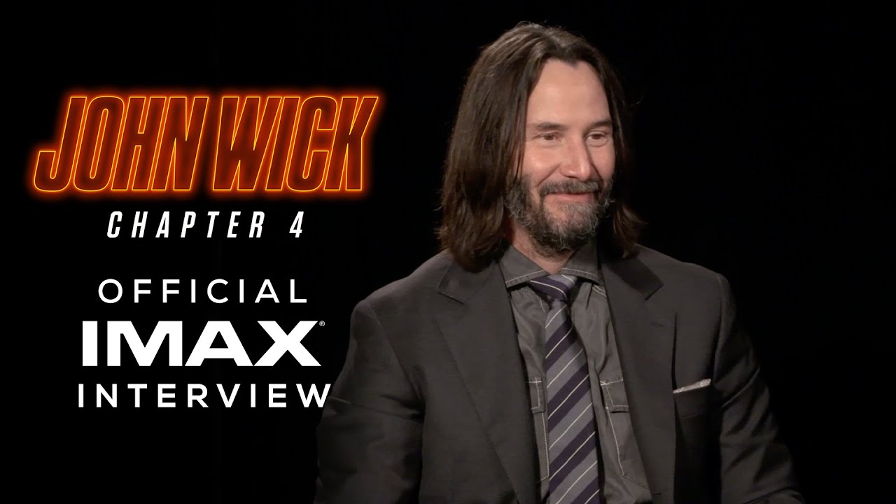 Watch film John Wick: Chapter 4 | IMAX® Interviews | Keanu Reeves & Chad Stahelski