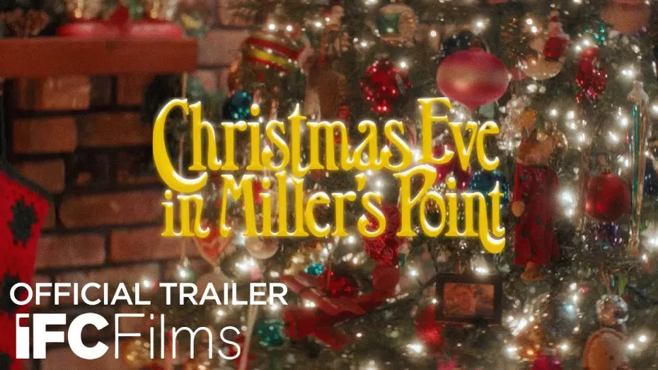 Watch film Christmas Eve in Miller’s Point | Official Trailer