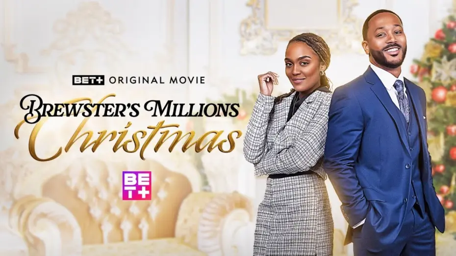 Watch film Brewster’s Millions: Christmas | Trailer