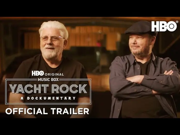 Watch film Yacht Rock: A Dockumentary | Official Trailer