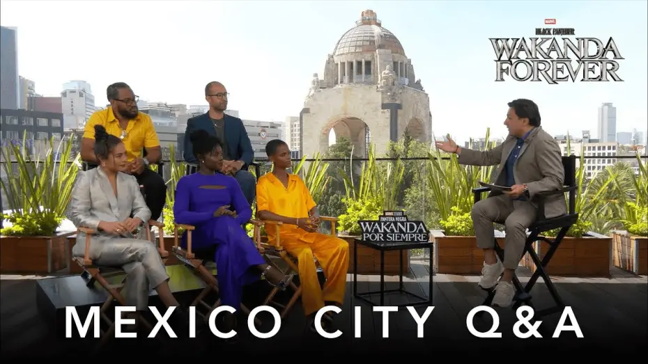 Watch film Black Panther: Wakanda Forever | Mexico City Q&A