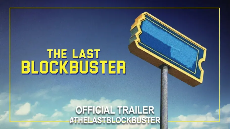 Watch film The Last Blockbuster | The Last Blockbuster (2020) | Official Trailer HD