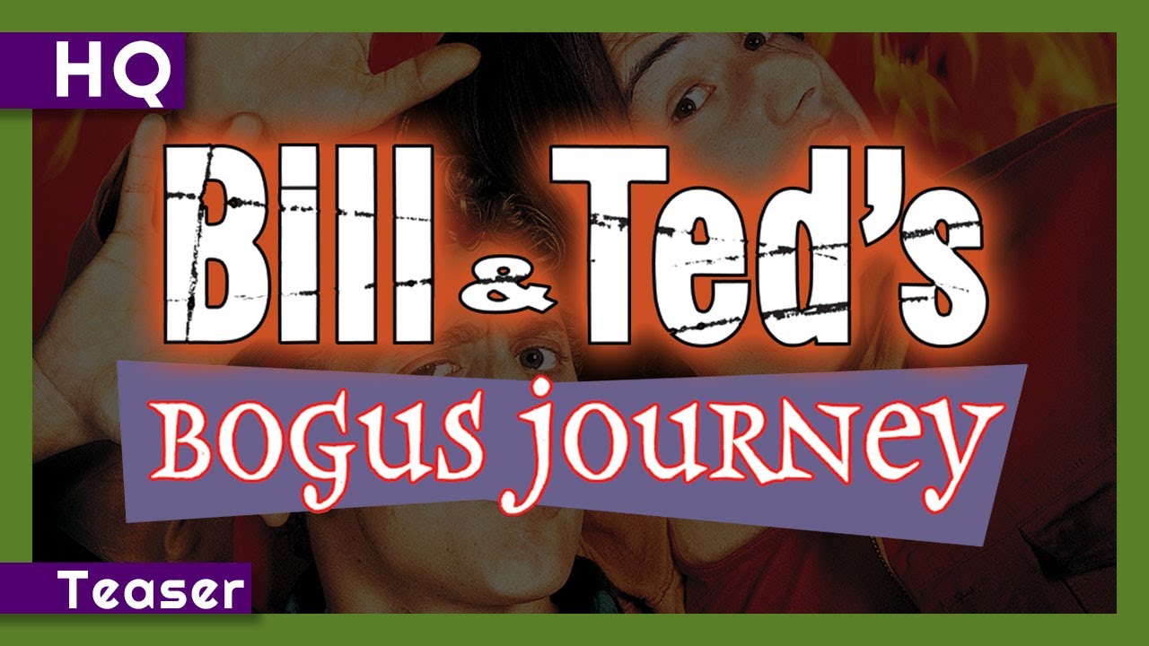 Watch film Bill & Ted