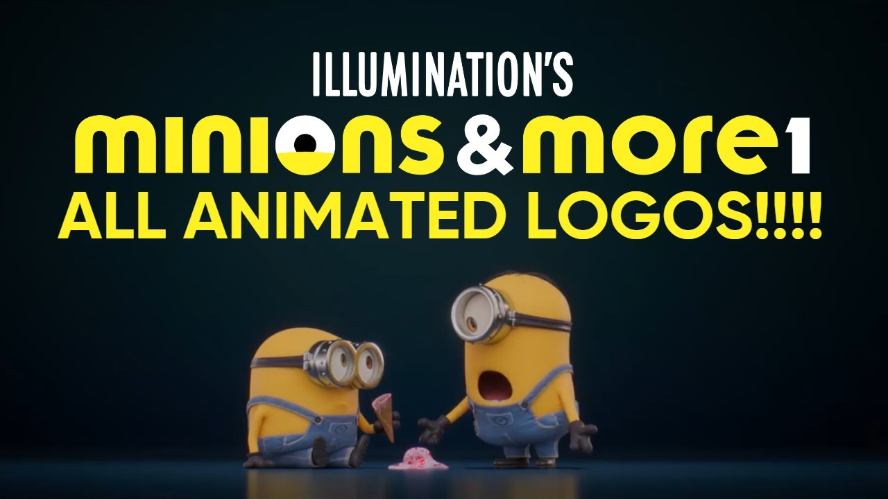 Watch film Minions & More 1 | Minions & More: Volume 1 | Illumination Animated Logos | All of them!!!!!