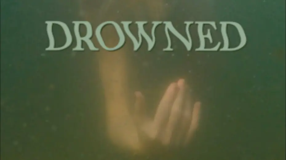 Watch film Drowned | Drowned: Official Teaser