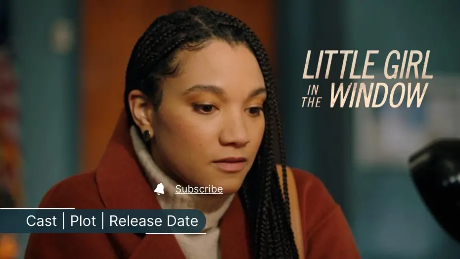 Watch film Little Girl in the Window | Little Girl in the Window (2024) Lifetime Movie Cast, Plot, Release Date