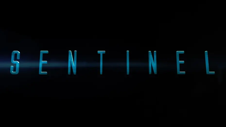 Watch film Sentinel | SENTINEL Official Trailer