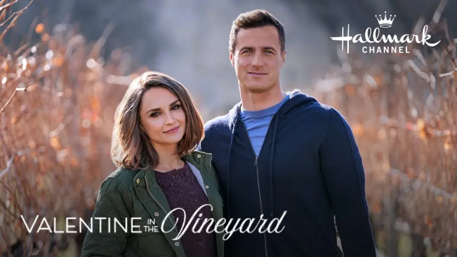 Watch film Valentine in the Vineyard | On Location - Valentine in the Vineyard - Hallmark Channel