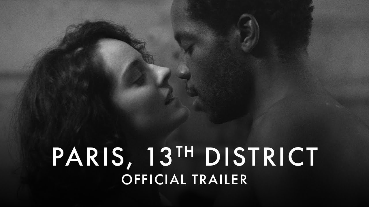 Watch film Paris, 13th District | Official UK Trailer