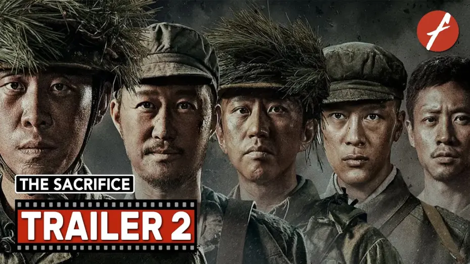 Watch film Sacrifice | The Sacrifice (2020) 金刚川 - Movie Trailer 2 - Far East Films