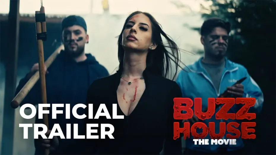 Watch film Buzz House: The Movie | BUZZ HOUSE: THE MOVIE — Official Trailer