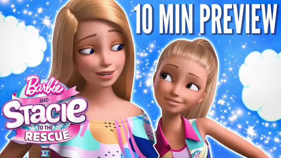 Watch film Barbie and Stacie to the Rescue | 10 Minute Barbie Movie Preview