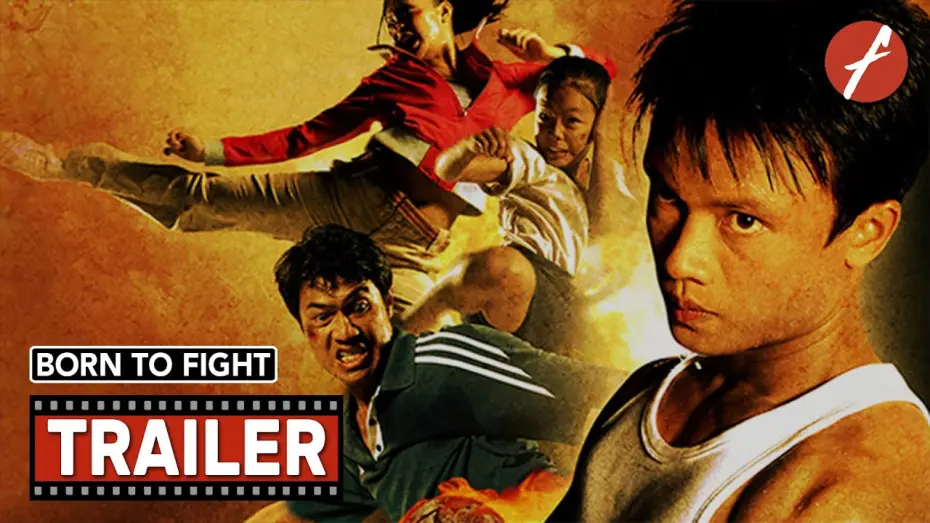 Watch film Born to Fight | Born to Fight (2004) เกิดมาลุย - Movie Trailer - Far East Films