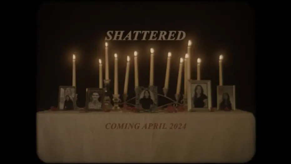 Watch film Shattered | Shattered Promo Film