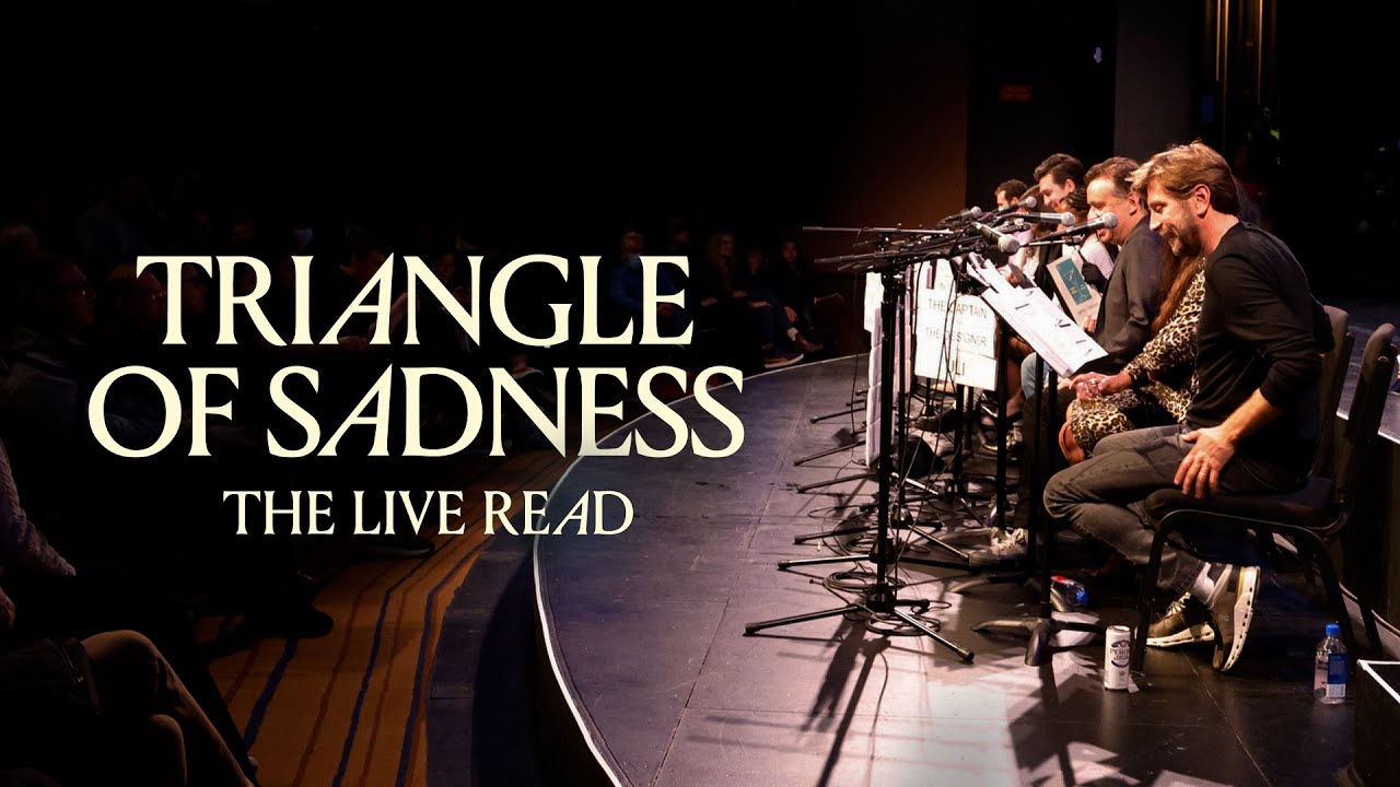 Watch film Triangle of Sadness | The Live Read