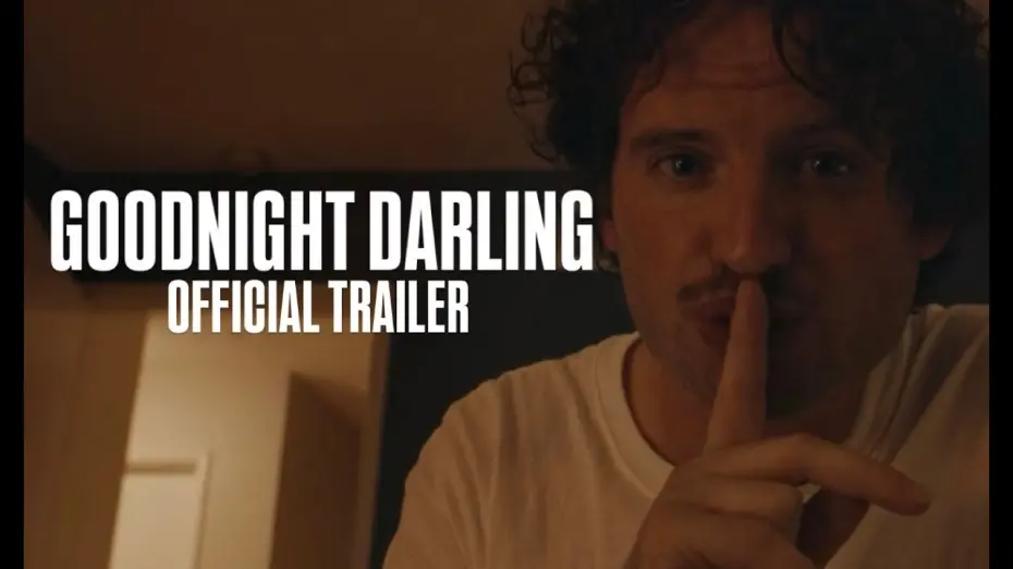 Watch film Goodnight Darling | GOODNIGHT DARLING Official Trailer