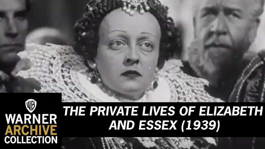 Watch film The Private Lives of Elizabeth and Essex | The Private Lives of Elizabeth and Essex (1939) - Trailer