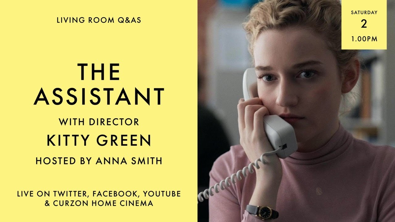 Watch film The Assistant | LIVING ROOM Q&As: The Assistant with Kitty Green