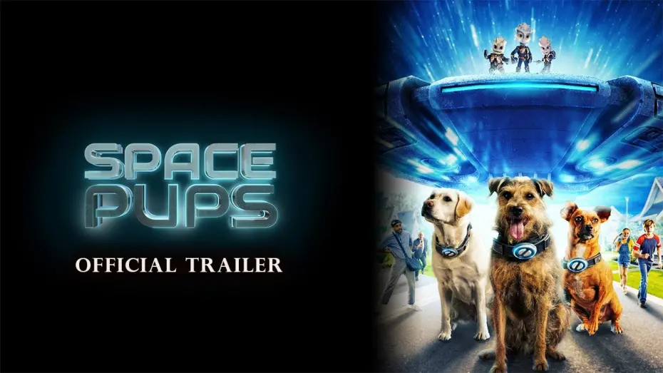 Watch film Space Pups | Trailer