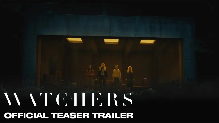 Watch film The Watchers | Official Teaser Trailer