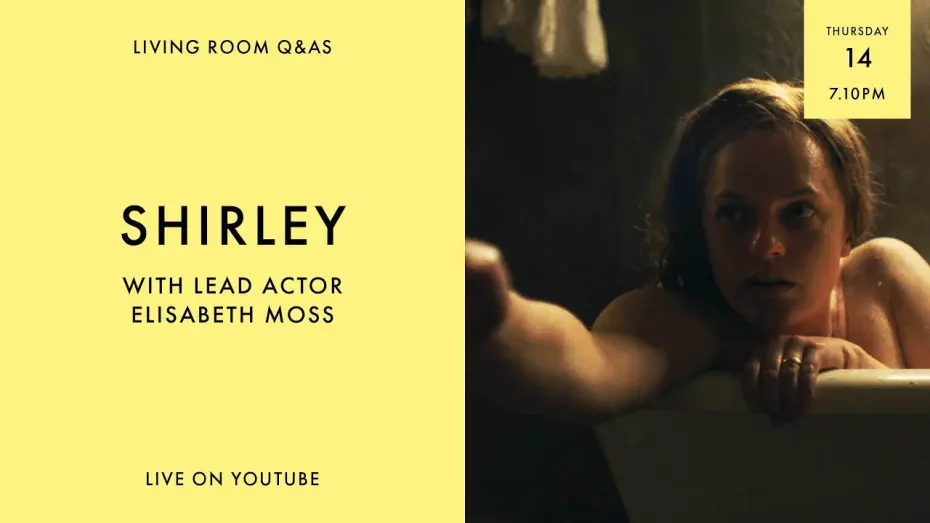 Watch film Shirley | LIVING ROOM Q&As: Shirley with Elisabeth Moss