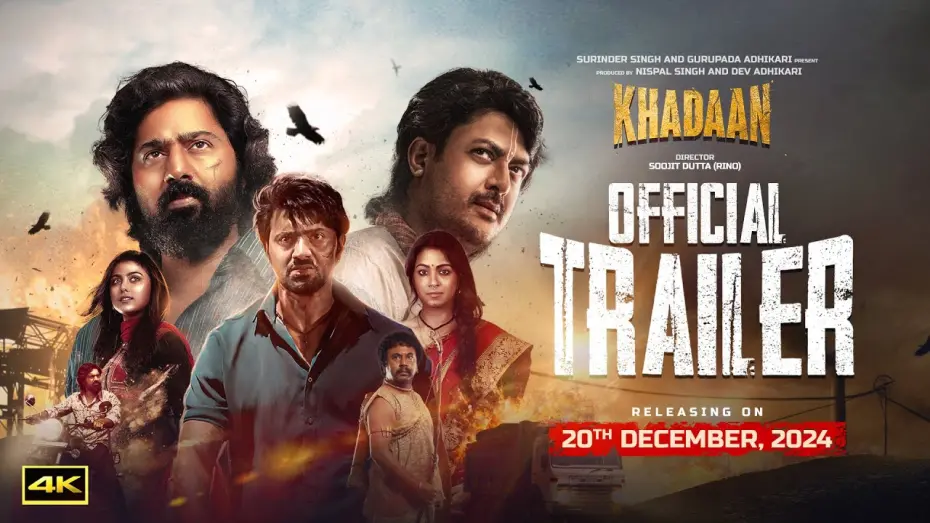 Watch film Khadaan | Khadaan - Official Trailer | Dev | Jisshu | Barkha | Idhika | Soojit Dutta | Dropping 20th December