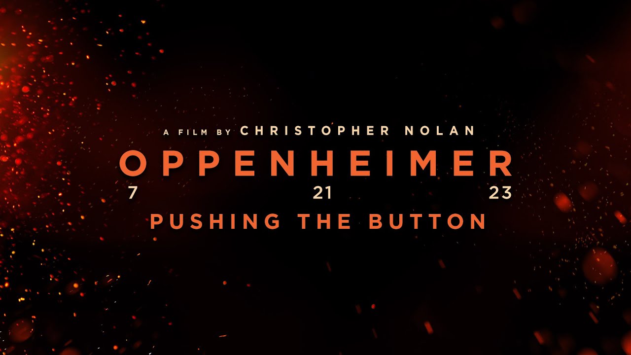 Watch film Oppenheimer | Pushing The Button