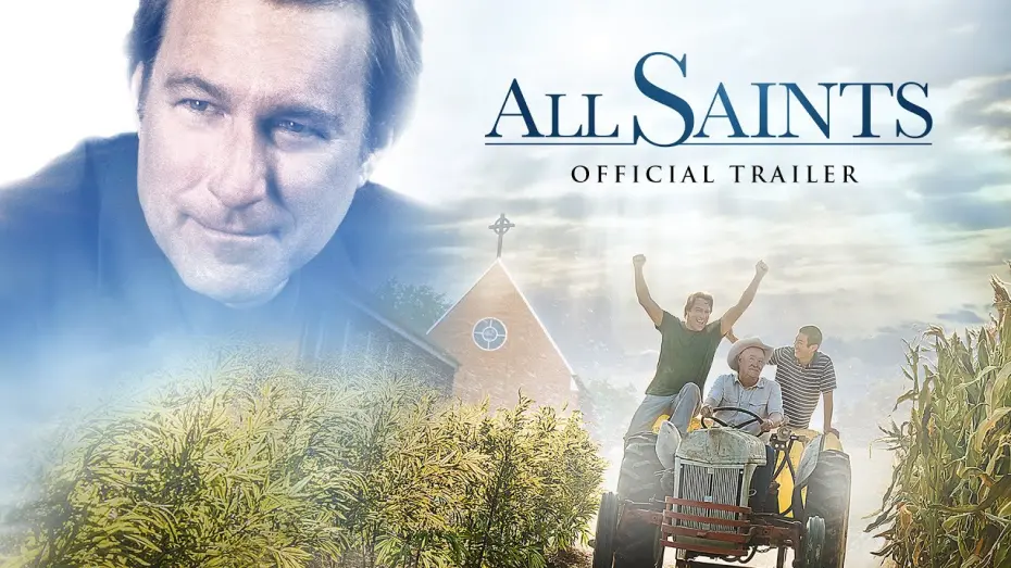 Watch film All Saints | All Saints: Official Trailer