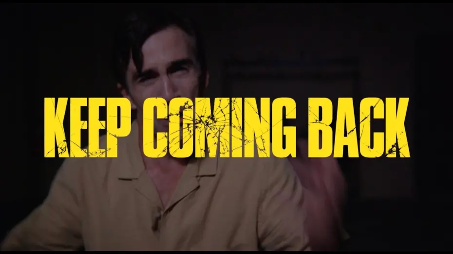 Watch film Keep Coming Back | Keep Coming Back | Official Trailer (2024 Movie)