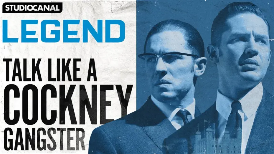 Watch film Legend | How to Talk Like a Cockney Gangster