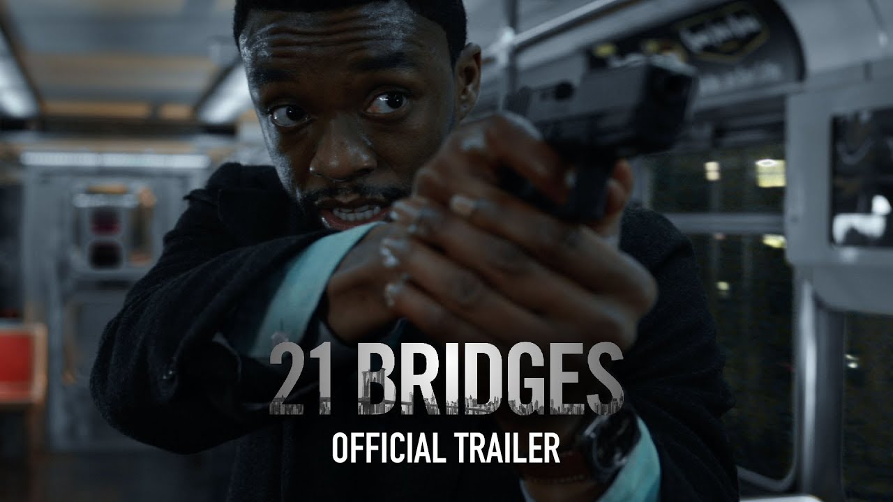 Watch film 21 Bridges | 21 Bridges | Official Trailer | Coming Soon to Theaters