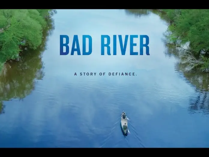 Watch film Bad River | BAD RIVER  -  Full Film Trailer - "A Story of Defiance"