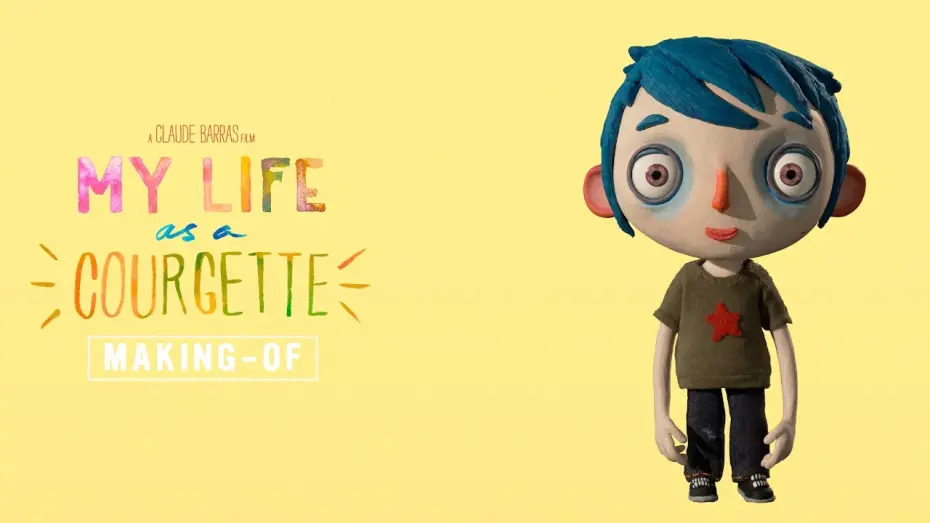 Watch film My Life as a Zucchini | MY LIFE AS A COURGETTE - Making-Of Featurette