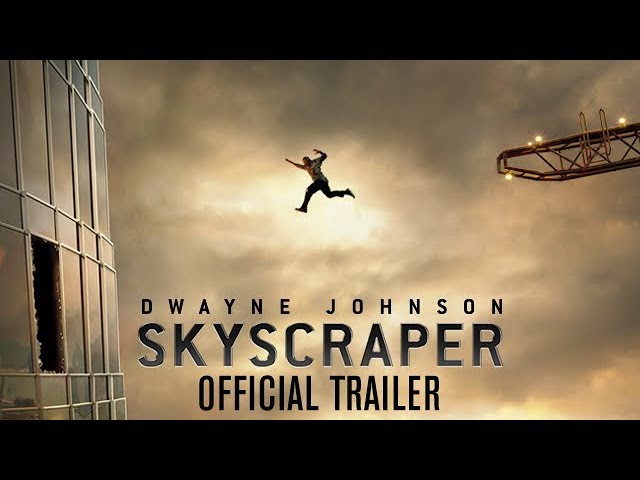 Watch film Skyscraper | Official Trailer