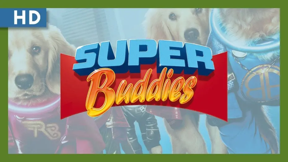 Watch film Super Buddies | Super Buddies (2013) Trailer